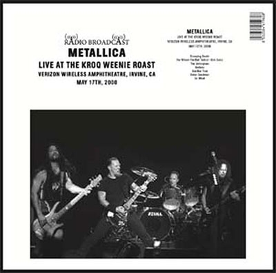 Metallica/Live At The Kroq Weenie Roast - May 17th, 2008＜限定盤＞[RB18]
