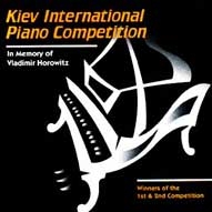 Kiev International Piano Competition - In Memory of Vladimir Horowitz Kiev International Piano Competition - In Memory of Vladimir Horowitz