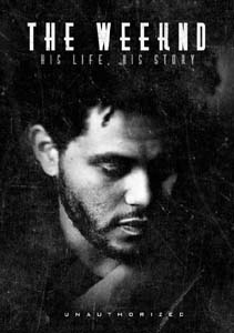 The Weeknd/His Life His Story[MVD7900D]