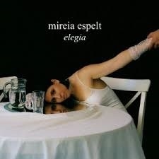 Mireia Espelt/Elegia[TBM0305CD02]