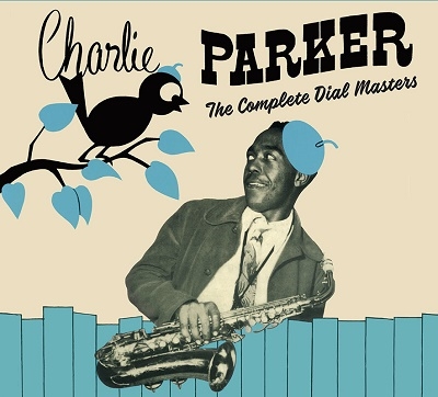 Charlie Parker/The Complete Dial Masters[BN244100]