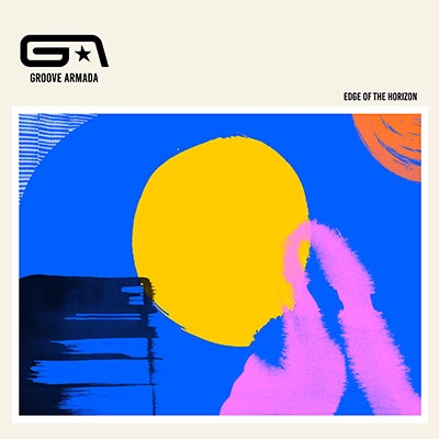 Groove Armada/Edge of the Horizon[5053861250]