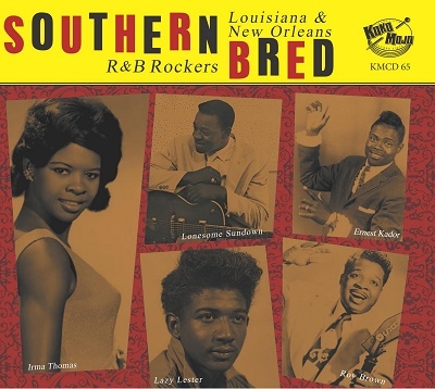 Southern Bred 15 Louisiana New Orleans R&B Rockers[KMCD65]