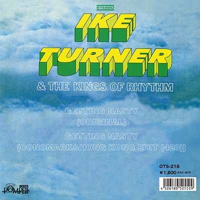 Ike Turner &The Kings Of Rhythm/GETTING NASTY (ORIGINAL)/GETTING NASTY (CONOMARK&HONG KONG EDIT(420))ס[OTS-218]