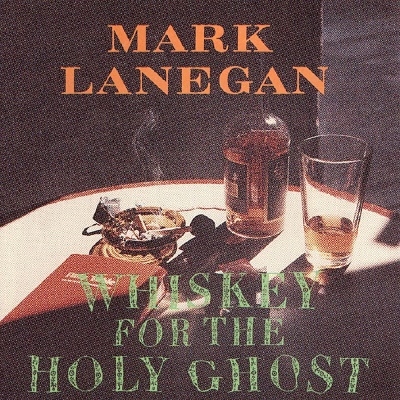 Mark Lanegan/WHISKEY FOR THE HOLY GHOSTָס[NPCC-23111]