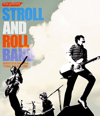 the pillows/STROLL AND ROLL BAND 2016.07.22 at Zepp Tokyo 