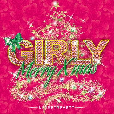Girly Merry X'mas -Luxury Party-[GOSO-001]