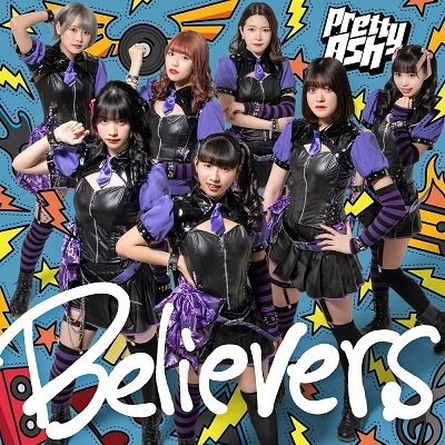Pretty Ash/Believers CD+DVDϡDVDס[BSPC-0060]