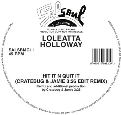 Loleatta Holloway/Hit It N Quit It (Jamie 326 &Cratebug Edit)ס[SALSBMG11]