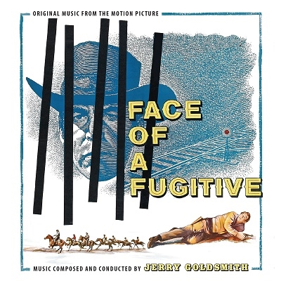 Jerry Goldsmith/Face Of A Fugitive[ISC466]