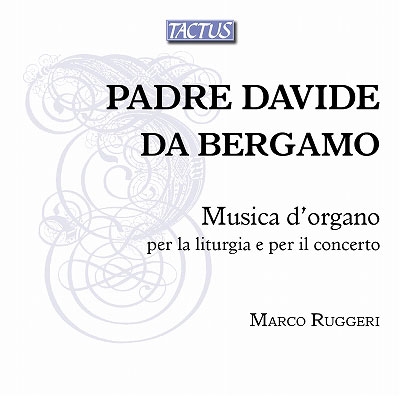 ޥ륳å/Padre Davide da Bergamo Organ Music[TB790490]
