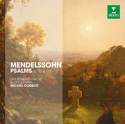 ߥ롦/Mendelssohn Psalms 42, 95, 115[2564613860]