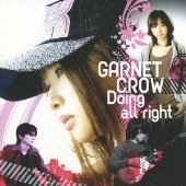 GARNET CROW/Doing all right (Type A Doing all rightside)[GZCA-7141]