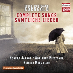 Erich Wolfgang Korngold: Complete Songs