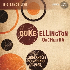 Duke Ellington &His Orchestra/Big Bands Live Liederhalle, Stuttgart 1967[JAH403]