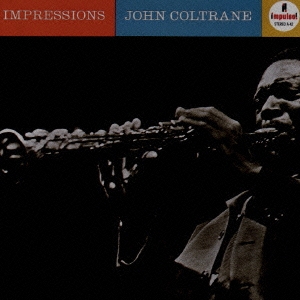 John Coltrane/インプレッションズ