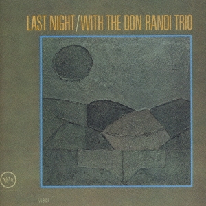 ラスト・ナイト・ウィズ・ザ・ドン・ランディ・トリオ