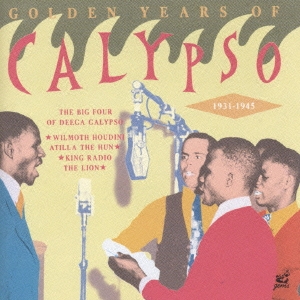 カリプソの黄金時代～デッカ・カリプソのビッグ４