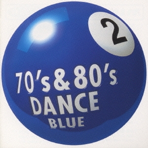 70's & 80's ダンス2～ブルー