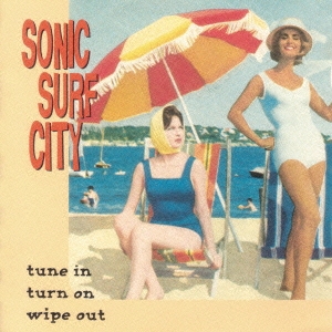 Sonic Surf City/塼󡦥󡢥󡦥󡢥磻ס[VSCD-8044]