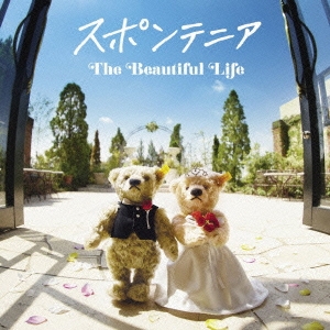 The Beautiful Life ［CD+DVD］＜初回限定盤＞