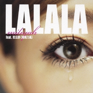 LALALA feat.若旦那(湘南乃風)/FUTURECHECKA feat.SIMON,COMA-CHI & TARO SOUL