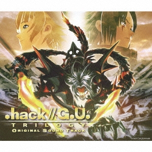 .hack//G.U. TRILOGY ORIGINAL SOUND TRACK ［CD+CD-ROM］＜初回限定盤＞