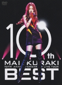 /10TH ANNIVERSARY MAI KURAKI LIVE TOUR 