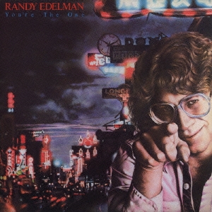 Randy Edelman/ユーアー・ザ・ワン