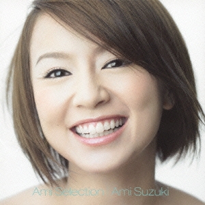 Ami Selection ［CD+DVD］