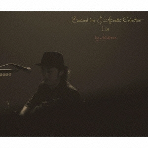 Second line & Acoustic Collection Live ［CD+DVD］＜初回生産限定盤＞