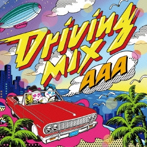Driving MIX ［2CD+オリジナル・フレグランス・カータグ］＜初回受注限定生産盤＞