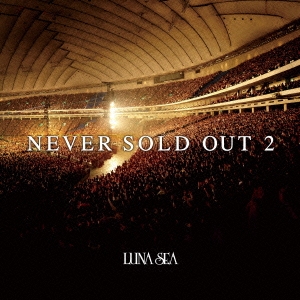 LUNA SEA/NEVER SOLD OUT 2[UPCH-1980]