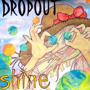 DROPOUT/shine[SPR-023]