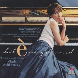 エレーヌ・グリモー/ラフマニノフ:ピアノ協奏曲第2番 前奏曲作品32の12 