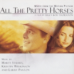 「すべての美しい馬」オリジナル・サウンドトラック