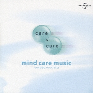 CARE&CURE:MIND CARE MUSIC