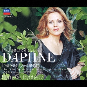 R.シュトラウス: 歌劇 ダフネ (全曲） 