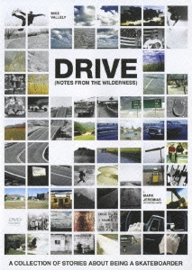 DRIVE 2 Notes From The Wilderness