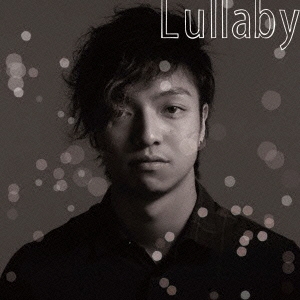 Lullaby ［CD+DVD］