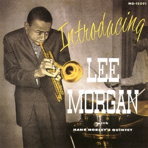 Lee Morgan/イントロデューシング・リー・モーガン