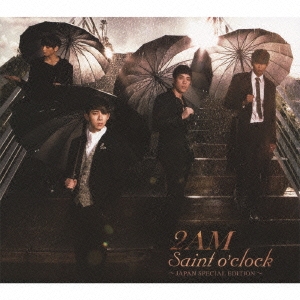 Saint o'clock ～ JAPAN SPECIAL EDITION ～ ［CD+DVD］＜初回生産限定盤＞