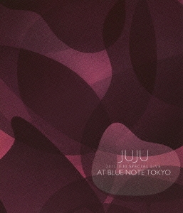 JUJU/2011.10.10 SPECIAL LIVE AT BLUE NOTE TOKYO̾ס[AIXL-14]