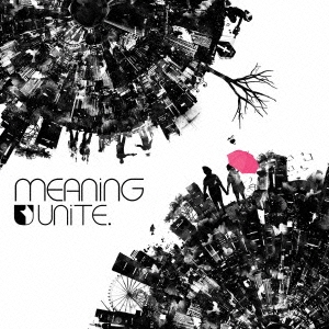 MEANiNG ［CD+DVD］＜初回生産限定盤＞