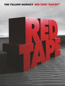 RED TAPE "NAKED" ［5DVD+フォトブック］＜初回生産限定盤＞