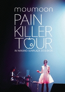 PAIN KILLER TOUR IN NAKANO SUNPLAZA 2013.04.05