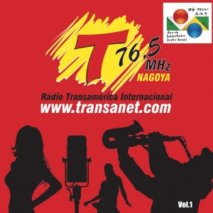 Radio Transamerica Internacional Vol.1＜完全生産限定盤＞