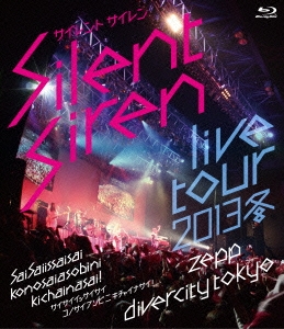 Silent Siren Silent Siren Live Tour 13 冬 サイサイ1歳祭 この際遊びに来ちゃいなサイ Zepp Divercity Tokyo