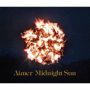 Midnight Sun ［CD+DVD］＜初回生産限定盤＞