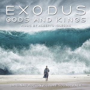 『エクソダス:神と王』 オリジナル・サウンドトラック